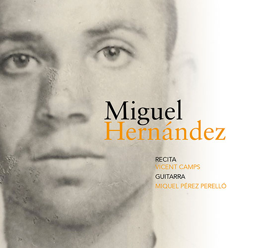 Miguel Hernández.