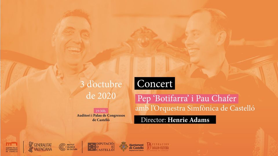 Pep "Botifarra" y Pau Chafer con la Orquesta Sinfónica de Castellón