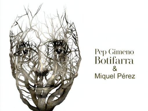 Pep Gimeno «Botifarra» & Miquel Pérez