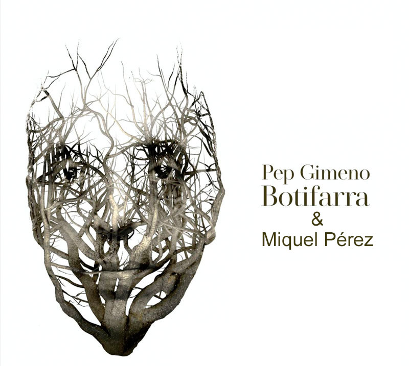 Pep Gimeno “Botifarra” & Miquel Pérez